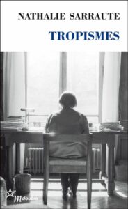 Nathalie Sarraute, Tropisme