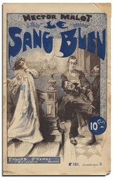 Hector Malot (II), Le Sang bleu, roman polymorphe